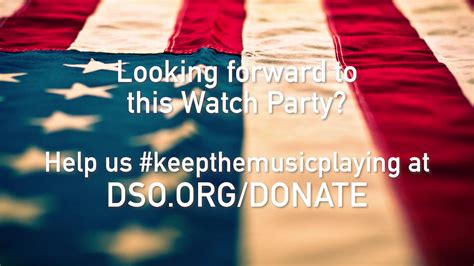 DSO Watch Party: Music for Memorial Day Weekend: Celebrate Memorial Day