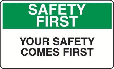 Safety First Your Safety Comes First Sticker Workplace Safety