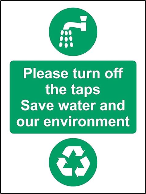 Please Turn Off The Taps Save Water And Our Environment Safety Sign Self Adhesive Sticker