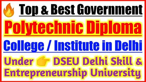 Top Government Polytechnic Diploma College Institute In Delhi Top