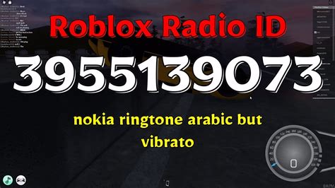 Nokia Ringtone Arabic But Vibrato Roblox Code Youtube