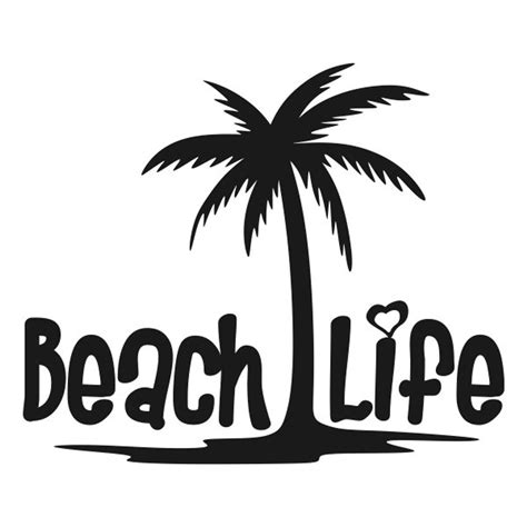 Beach Life Cuttable Design Png Dxf Svg And Eps File For Etsy Palm