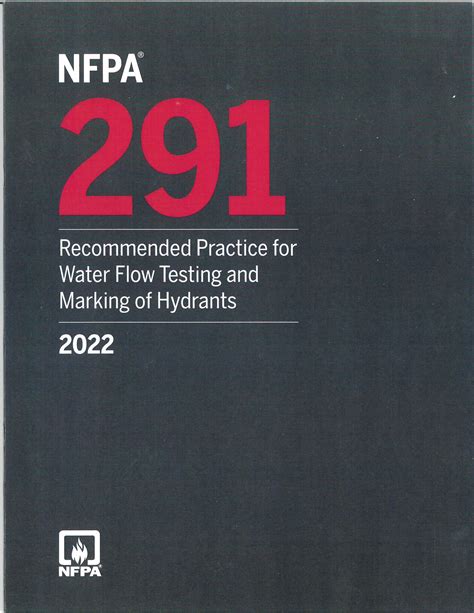 Nfpa Recommended Practice For Fire Flow Testing And Marking Of Hydrants Ed