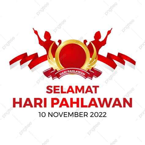 Imagens Pahlawan 2022 Png E Vetor Com Fundo Transparente Para Download