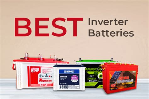 Best Inverter Batteries In India 2020 A Complete Buyers Guide