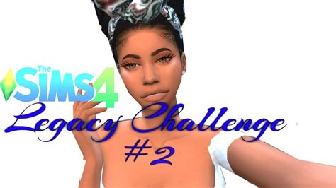 The Sims 4 Legacy Challenge Part 2 This Is Hard Youtube
