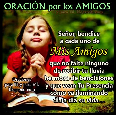 Oraciones Para Ti Y Para MÍ OraciÓn Por Los Amigos