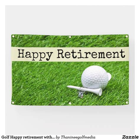 Golf Happy Retirement With Golf Ball And Tee Banner