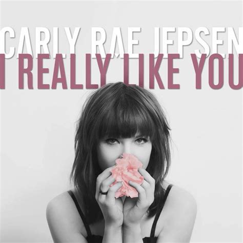 Carly Rae Jepsen I Really Like You