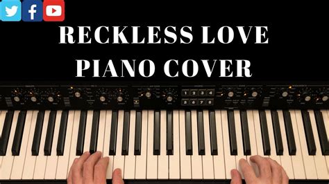 Reckless Love Piano Covertutorial Wchord Chart Cory Asbury Youtube