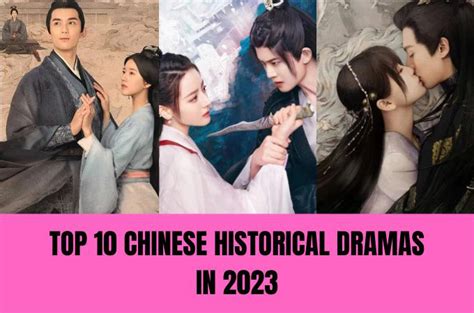 Best Chinese Historical Dramas In 2023