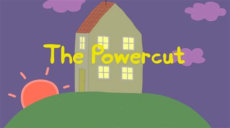 The Powercut Peppa Pig Wiki Fandom