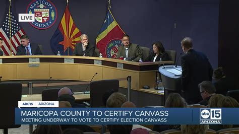 Maricopa County Canvass Certification Public Election Maricopa