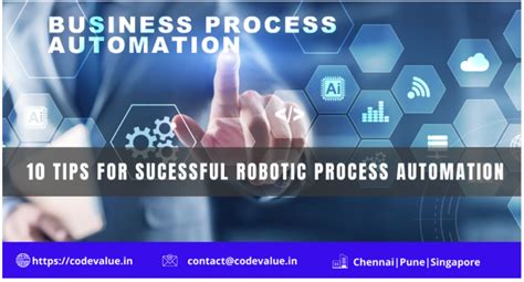 10 Tips For Successful Robotic Process Automation Codevalue