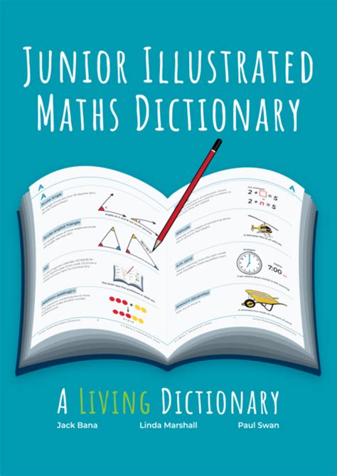 Junior Illustrated Maths Dictionary A Living Dictionary