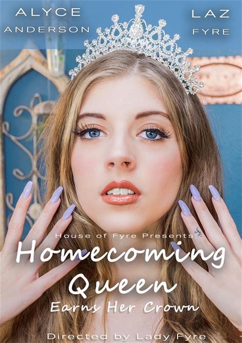 Homecoming Queen Earns Her Crown 2018 House Of Fyre Adult Dvd Empire