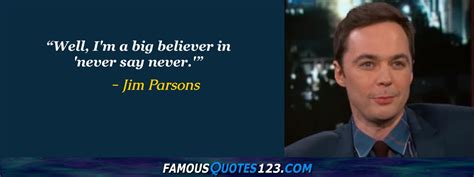 Jim Parsons Quotes On Time People Life And Love