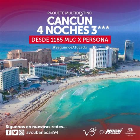 Viajes Cubanacán Oferta Paquetes Turísticos Para Cancún Dimension