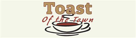Toast Of The Town