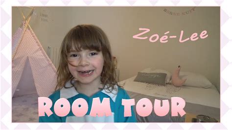 Room Tour Zoé Lee Youtube