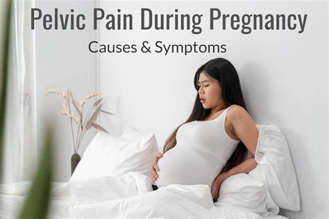 Pelvic Pain During Pregnancy Causes And Symptoms Being The Parent