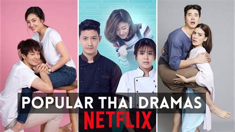 Top 10 Best Thai Dramas To Watch On Netflix Thai Lakorn Youtube