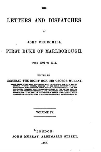The Letters And Dispatches Of John Churchill First Duke Of Marlborough