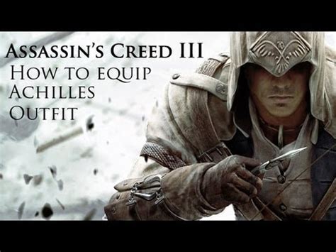 Assassin S Creed How To Equip Achilles Outfit Youtube