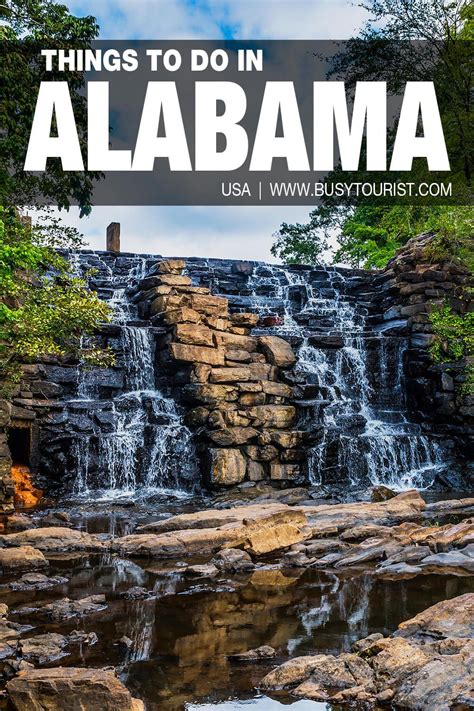 42 Fun Things To Do And Places To Visit In Alabama Fun Things To Do Things To Do Places To Visit