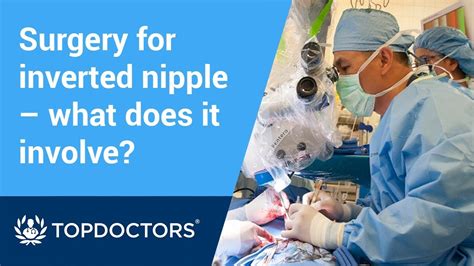 Surgery For Inverted Nipple What Does It Involve Youtube