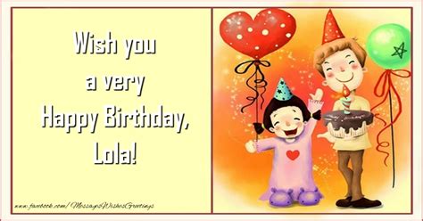 Wish You A Very Happy Birthday Lola 🎂 Animation And Balloons And Cake
