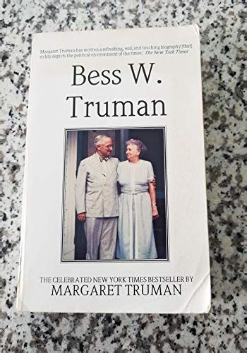 Bess W Truman De Truman Margaret Very Good Plus Cloth First Edition The History Place