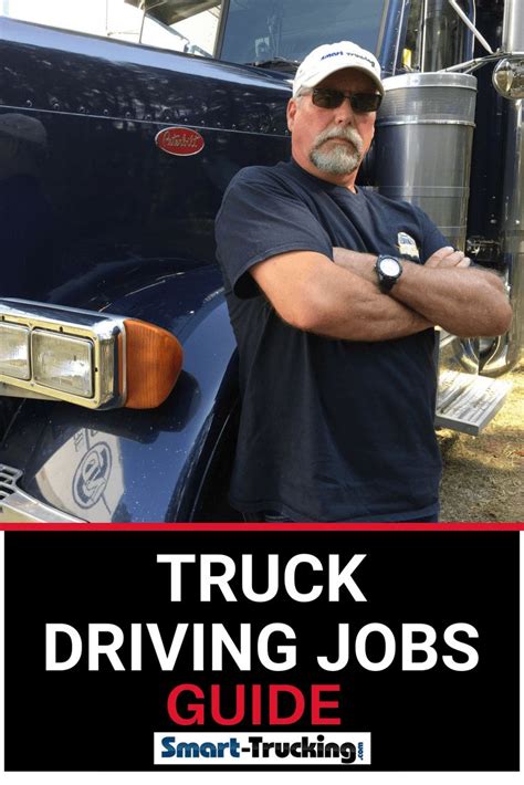 The Complete Truck Driving Jobs Guide For The Professional Driver What