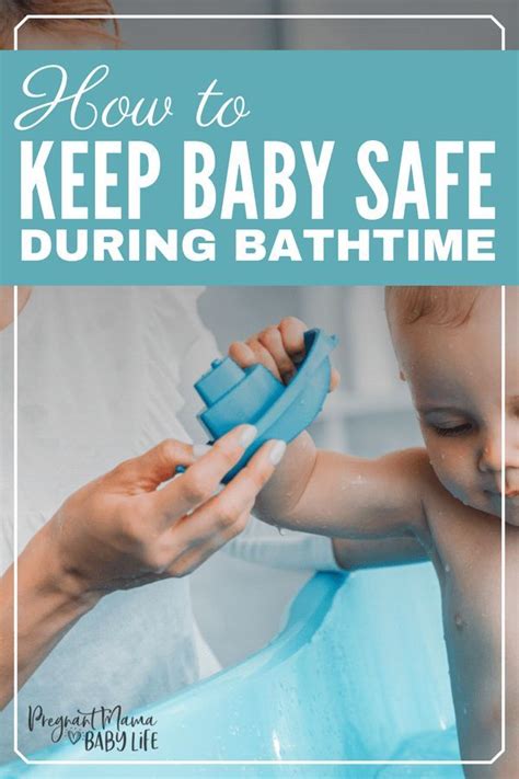 Keeping Baby Safe During Bath Time 7 Tips Every New Mom Needs To Know