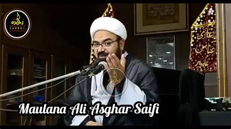 Dua E Ehd K Asaratmaulana Ali Asghar Saifi Youtube