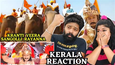 Kranti Veera Sangolli Rayanna Mass War Scene Reaction💪🥵 Malayalam