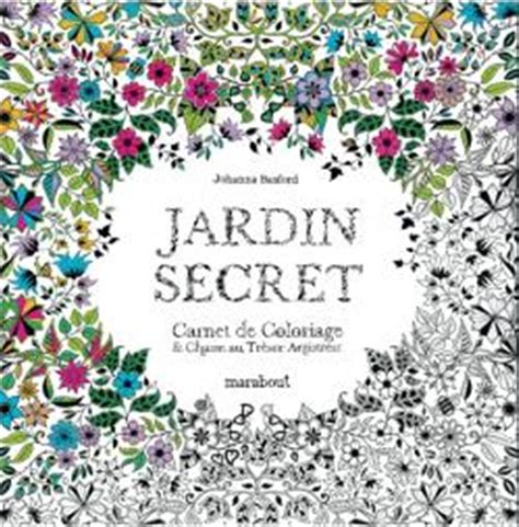 Carnet de coloriage le jardin secret Edition - Marabout - La Ruche des