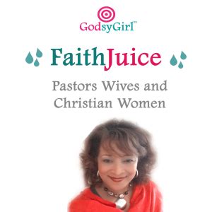 Characteristics Of A Pastors Wife GodsyGirl Inspiration For Christian