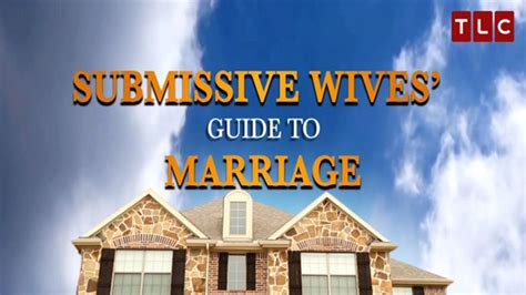 New Tlc Special Looks At Submissive Wives ‘i Am Always Availableeven