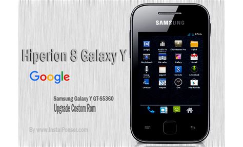 Here is the rom list for the samsung galaxy y (s5360). Upgrade Costom Rom Hiperion 8 Ponsel Samsung Galaxy GT ...