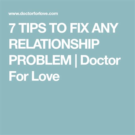 7 Precious Tips That Could Fix Any Relationship Problem Relationship Problems Relationship