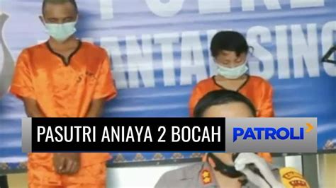 Dua Bocah Di Riau Diduga Disiksa Bibi Dan Pamannya Satu Orang