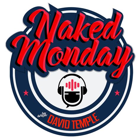 Naked Monday David Temple