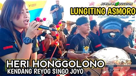 Lungiting Asmoro Harini Familia Feat Heri Honggolono Kendang Reyog
