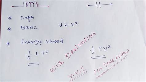 Inductor And Capacitor Properties Application Energy Stored Formula With Derivation Youtube