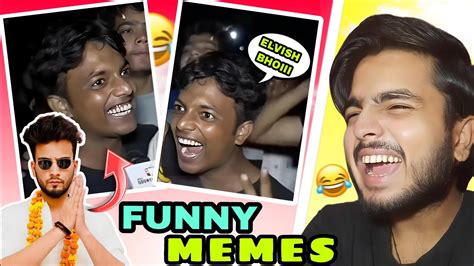 Elvish Bhai Ke Aage Memes Are Funny Meme Review YouTube