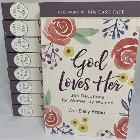 God Loves Her 365 Devotions For Women By Women By Our Daily Bread