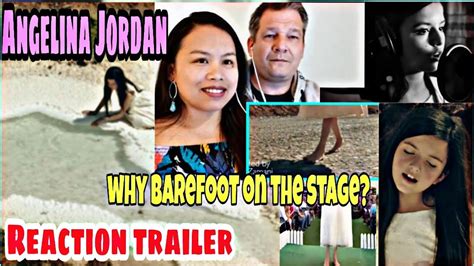Barefoot Angelina Jordan Reaction Trailer Video By Meet Jacky Youtube