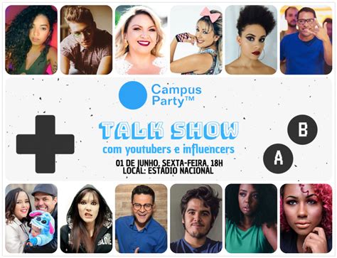 Campus Party Terá Talk Show Com Influencers E Youtubers De Brasília