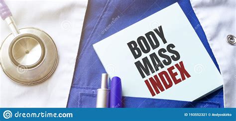 Stethoscope Pens And Note With Text BODY MASS INDEX On The Doctor Uniform Stock Image Image